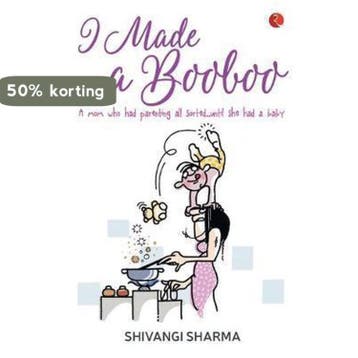 I Made a Boo Boo - Shivangi Sharma 9788129138804, Verzenden, Zo goed als nieuw, Shivangi Sharma