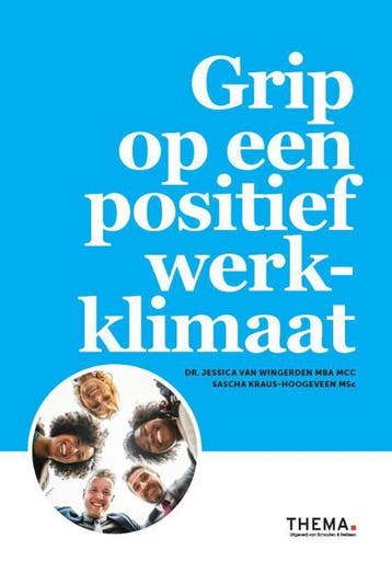 Grip op een positief werkklimaat - Jessica Van Wingerden, Verzenden, Gelezen, Jessica Van Wingerden