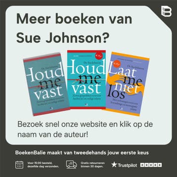Laat me niet los - Sue Johnson 9789021556291, Boeken, Verzenden, Zo goed als nieuw, Sue Johnson