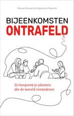 Bijeenkomsten ontrafeld 9789090368665 Raymond Reesink, Verzenden, Zo goed als nieuw, Raymond Reesink