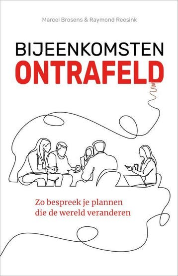Bijeenkomsten ontrafeld - Raymond Reesink 9789090368665, Verzenden, Zo goed als nieuw, Raymond Reesink