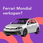 Jouw Ferrari Mondial snel en zonder gedoe verkocht.