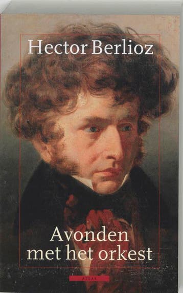 Avonden met het orkest - H. Berlioz 9789045013718, Boeken, Verzenden, Gelezen, H. Berlioz