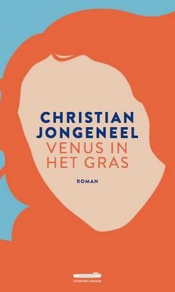 Venus in het gras 9789493020184 Christian Jongeneel, Verzenden, Zo goed als nieuw, Christian Jongeneel
