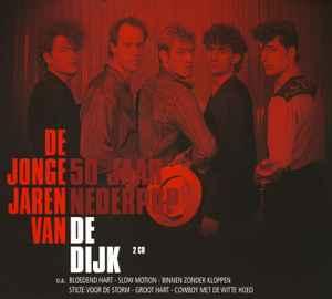 cd - De Dijk - De Jonge Jaren Van De Dijk (50 Jaar Nederpop), Verzenden, Zo goed als nieuw