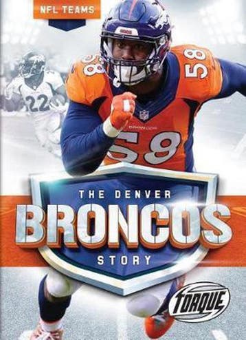 The Denver Broncos Story - Allan Morey 9781626173644, Verzenden, Gelezen, Allan Morey