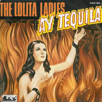 Single vinyl / 7 inch - The Lolita Ladies - Ay Tequila, Verzenden, Zo goed als nieuw, 7 inch, Pop