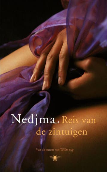 Reis van de zintuigen - Nedjma 9789023441557, Verzenden, Zo goed als nieuw, Nedjma