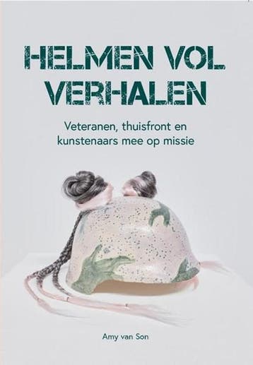Helmen vol verhalen | 9789023259954 | Amy van Son, Zo goed als nieuw, Amy van Son