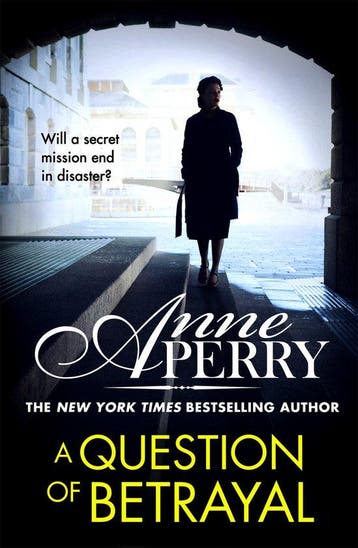 A Question of Betrayal Elena Standish Book 2 - Anne Perry, Verzenden, Zo goed als nieuw, Anne Perry