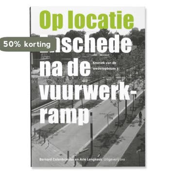Op locatie - B. Colenbrander 9789064506260, Verzenden, Gelezen, B. Colenbrander