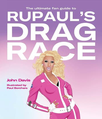 The Ultimate Fan Guide to Rupauls Drag Race - John Davis, Verzenden, Gelezen, John Davis