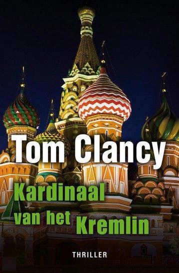 Kardinaal van het Kremlin - Tom Clancy 9789044981834, Verzenden, Gelezen, Tom Clancy
