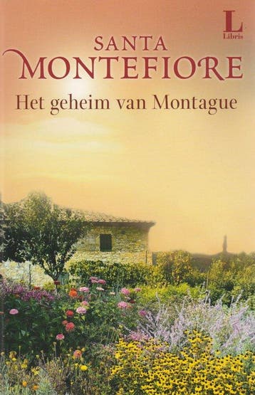 Het Geheim Van Montague / Druk Heruitgave - Montefiore, Verzenden, Gelezen