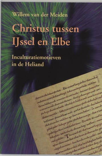 CHRISTUS TUSSEN IJSSEL EN ELBE - W. van der Meiden, Verzenden, Gelezen, W. van der Meiden