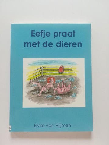 Eefje praat met dieren / De avonturen van Eefje, Verzenden, Gelezen, E. van Vlijmen