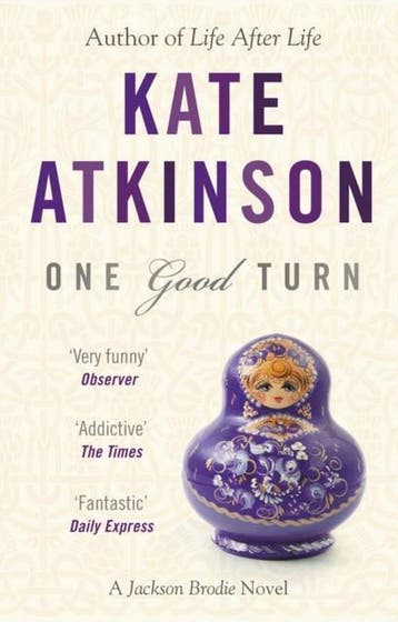 One Good Turn / Jackson Brodie - Kate Atkinson 9780552772440, Verzenden, Gelezen, Kate Atkinson