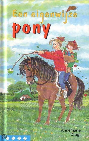 Een eigenwijze pony / Klavertje vier-serie - A. Dragt, Verzenden, Gelezen, A. Dragt