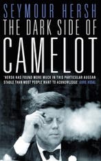 Dark Side Of Camelot 9780006530770 Seymour M. Hersh, Verzenden, Gelezen, Seymour M. Hersh