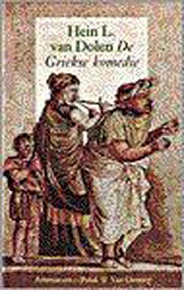 De Griekse komedie / Baskerville cursief serie 9789025308698, Boeken, Verzenden, Gelezen, H.L. van Dolen