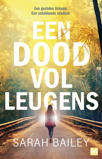 Een dood vol leugens (Goed), Verzenden, Gelezen, Sarah Bailey