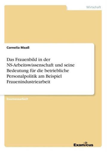 9783867465236 Das Frauenbild in der NS-Arbeitswissenschaf..., Verzenden, Nieuw, Cornelia Maass
