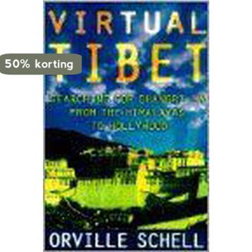 Virtual Tibet - Orville Schell 9780805043815, Verzenden, Gelezen, Orville Schell