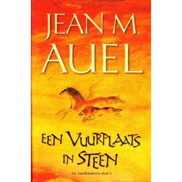 Een vuurplaats in steen / 5 Een vuurplaats in steen / De, Verzenden, Gelezen, J.M. Auel