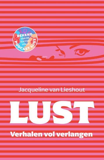 Lust | Jacqueline Lieshout | Nieuw, Ophalen of Verzenden, Nieuw, Jacqueline Lieshout