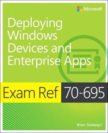 9780735698093 Exam Ref 70-695 Deplyng Wdws Devices, Verzenden, Zo goed als nieuw, Brian Svidergol
