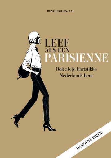 Leef Als Een Parisienne | Renée Koudstaal | Nieuw, Ophalen of Verzenden, Nieuw, Renée Koudstaal
