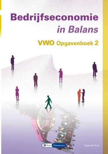 Bedrijfseconomie in Balans vwo opgavenboek 2 9789462874220, Verzenden, Zo goed als nieuw