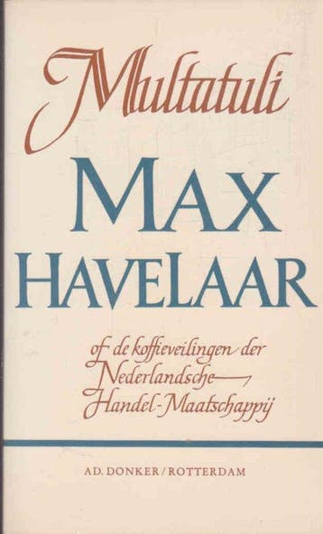Max Havelaar - Multatuli, Verzenden, Gelezen