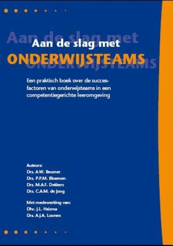 Aan de slag met onderwijsteams - M.A.F. Dekkers, Boeken, Verzenden, Zo goed als nieuw, M.A.F. Dekkers