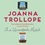 An Unsuitable Match 9781509823512 Joanna Trollope, Boeken, Verzenden, Gelezen, Joanna Trollope