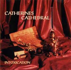 cd - Catherines Cathedral - Intoxication, Verzenden, Zo goed als nieuw