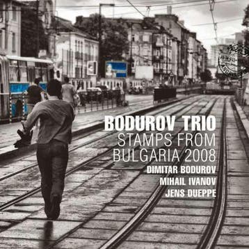 cd - Bodurov Trio - Stamps From Bulgaria 2008, Verzenden, Zo goed als nieuw