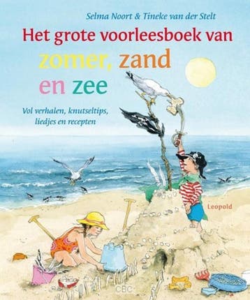 Het grote voorleesboek van zomer, zand en zee - Selma Noort, Verzenden, Gelezen, Selma Noort