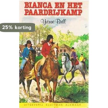 Bianca en het paardrijkamp / Kluitman jeugdserie / 372 -, Verzenden, Gelezen, Brill