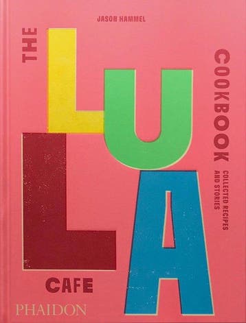 9781838667535 The Lula Cafe Cookbook Jason Hammel, Verzenden, Nieuw, Jason Hammel