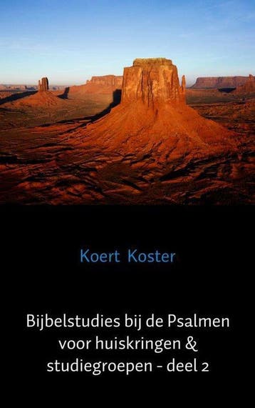 9789462548107 Bijbelstudies bij de Psalmen voor huiskring..., Verzenden, Zo goed als nieuw, Koert Koster