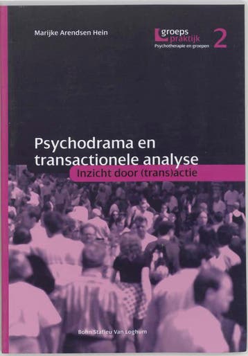 Psychodrama en transactionele analyse / Groepspraktijk / 2, Boeken, Verzenden, Zo goed als nieuw, M. Arendsen Hein