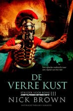 De verre kust / Strijder voor Rome / 3 9789045205243, Verzenden, Gelezen, Nick Brown