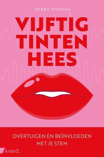 9789462962378 Vijftig tinten hees Debby Mureau, Verzenden, Nieuw, Debby Mureau