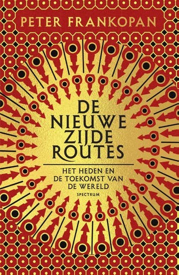 De nieuwe zijderoutes - Peter Frankopan 9789000372348, Verzenden, Gelezen, Peter Frankopan