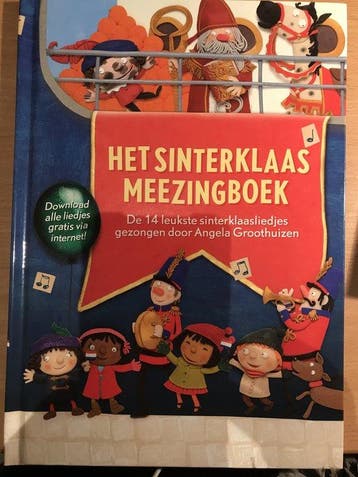 Het Sinterklaas meezingboek , De 14 leukste sinterklaasliedj, Boeken, Verzenden, Zo goed als nieuw