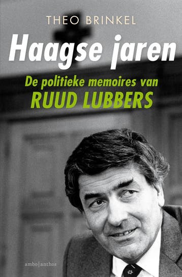 Haagse Jaren | Theo Brinkel & Ruud Lubbers, Boeken, Ophalen of Verzenden, Zo goed als nieuw, Theo Brinkel & Ruud Lubbers