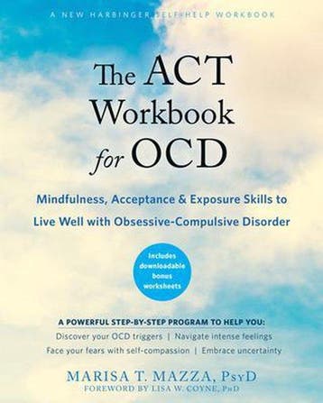 9781684032891 The ACT Workbook for Ocd: Mindfulness, Acce..., Boeken, Psychologie, Verzenden, Nieuw, Marisa T Mazza