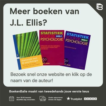 Statistiek voor de psychologie 3 Variantieanalyse J.L. Ellis, Boeken, Verzenden, Gelezen, J.L. Ellis