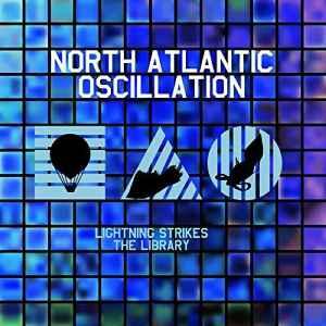 cd digi - North Atlantic Oscillation - Lightning Strikes..., Verzenden, Zo goed als nieuw